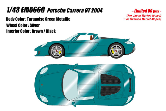 Pre-order EIDOLON 1/43 EM566G Porsche Carrera GT 2004 Turquoise Green Metallic Limited 80pcs