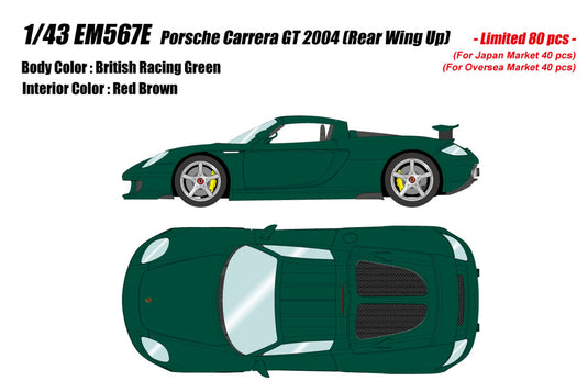 Pre-order EIDOLON 1/43 EM567E Porsche Carrera GT 2004 (Rear Wing Up) British Racing Green Limited 80pcs