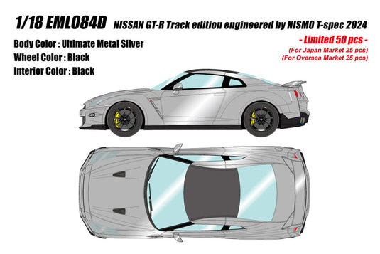 Pre-Order EIDOLON EML084D 1/18 NISSAN GT-R Track edition engineered by NISMO T-spec 2024 Ultimate Metal Silver Limited 50pcs